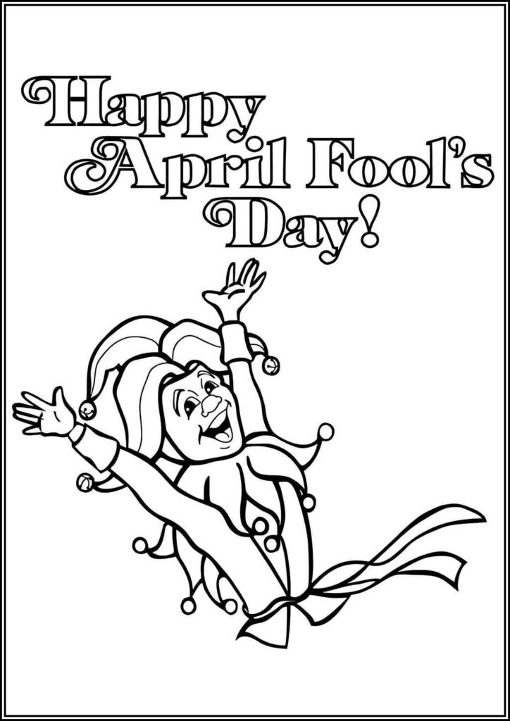 Print Happy April Fools Day Coloring - TotalColoring.Com