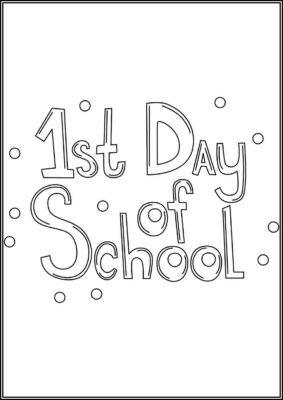 1st Day Of School Coloring - TotalColoring.Com